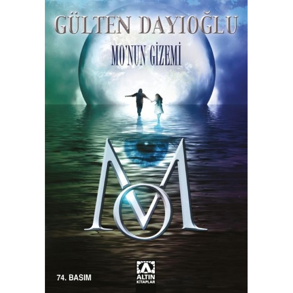 Mo’Nun Gizemi - Gülten Dayıoğlu - Altın Kitaplar