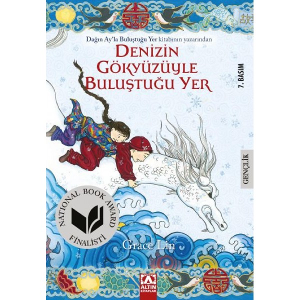 Denizin Gökyüzüyle Buluştuğu Yer - Grace Lin - Altın Kitaplar