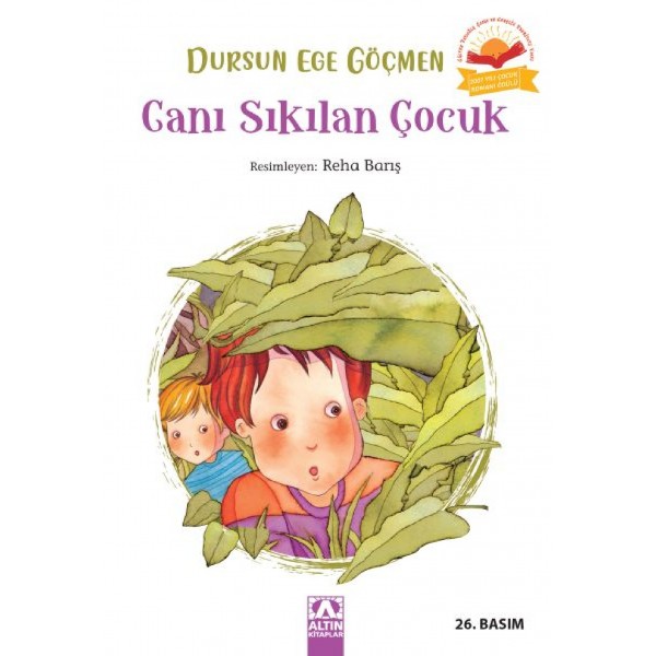 Canı Sıkılan Çocuk - Dursun Ege Göçmen - Altın Kitaplar