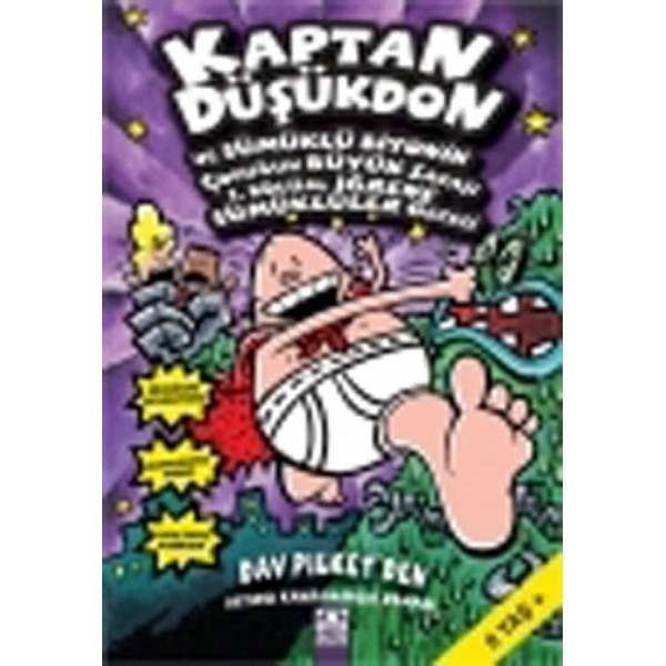 Kaptan Düşükdon Ve Sümüklü Biyonik Çocuğun Büyük Savaşı 1. Bölüm: İğrenç Sümüklüler Gecesi - Dav Pilkey - Altın Kitaplar