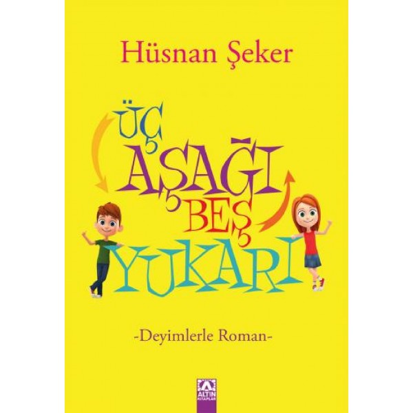 Üç Aşağı Beş Yukarı  - Hüsnan Şeker