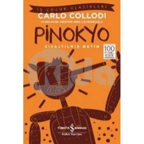 Pinokyo - Carlo Collodıo