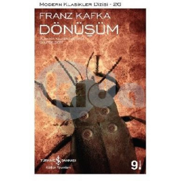 Dönüşüm - Modern Klasikler - Franz Kafka