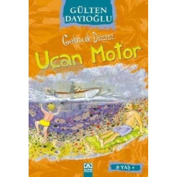 Uçan Motor - Gülten Dayıoğlu