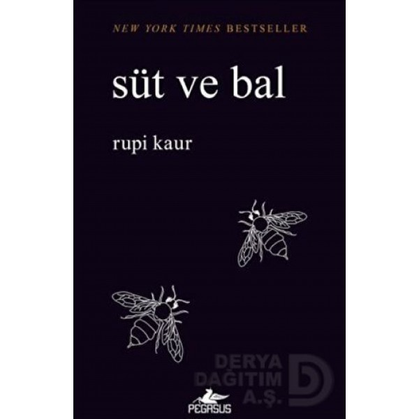 Pegasus / Süt Ve Bal / Rupi Kaur