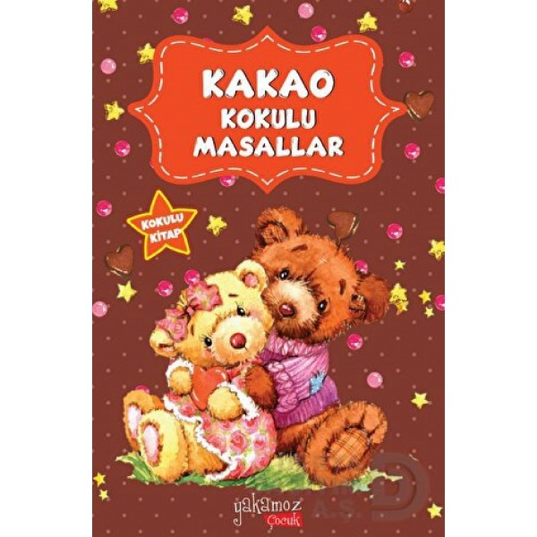 Yakamoz / Kakao Kokulu Masallar