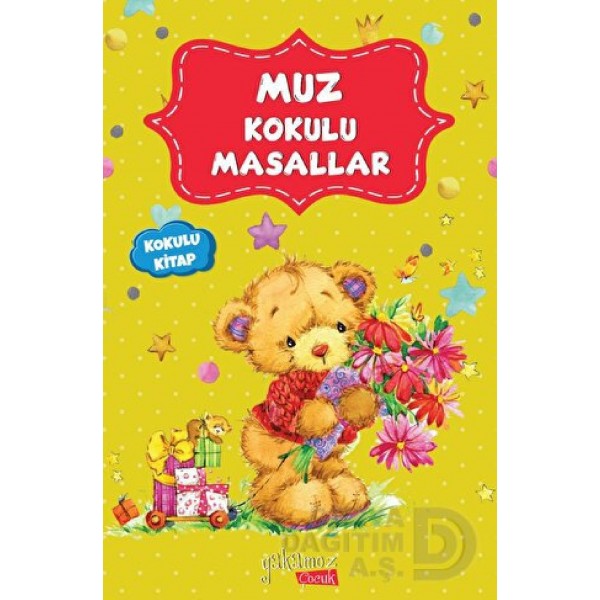 Yakamoz / Muz  Kokulu Masallar