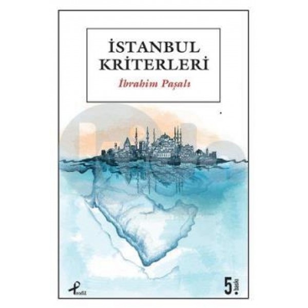 İstanbul Kriterleri  - İbrahim Paşalı