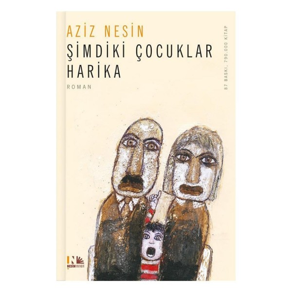 Şimdiki Çocuklar Harika  - Aziz Nesin