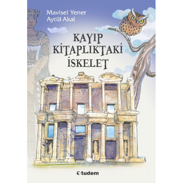 Kayıp Kitaplıktaki İskelet 1  - Mavisel Yeneraytül Akal