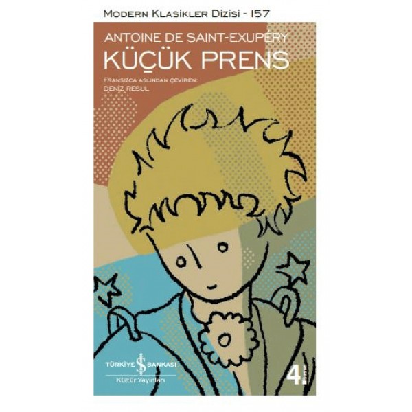 Küçük Prens - Modern Klasikler  - Antoine De Saint- Exupery