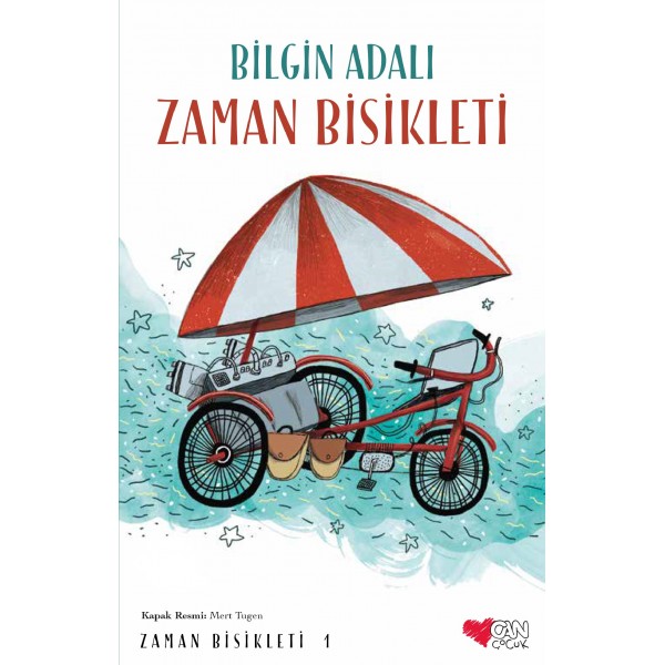 Zaman Bisikleti 1- Zaman Bisikleti  - Bilgin Adalı