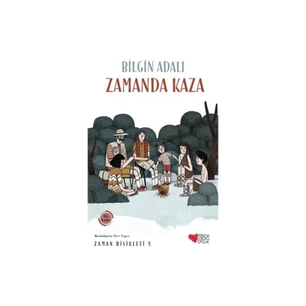 Zamanda Kaza - Zaman Bisikleti 3  - Bilgin Adalı