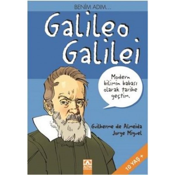 Benim Adım... Galileo Galilei  - Guilherme De Almeida Jorge Miguel