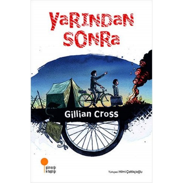 Yarından Sonra  - Gillian Cross